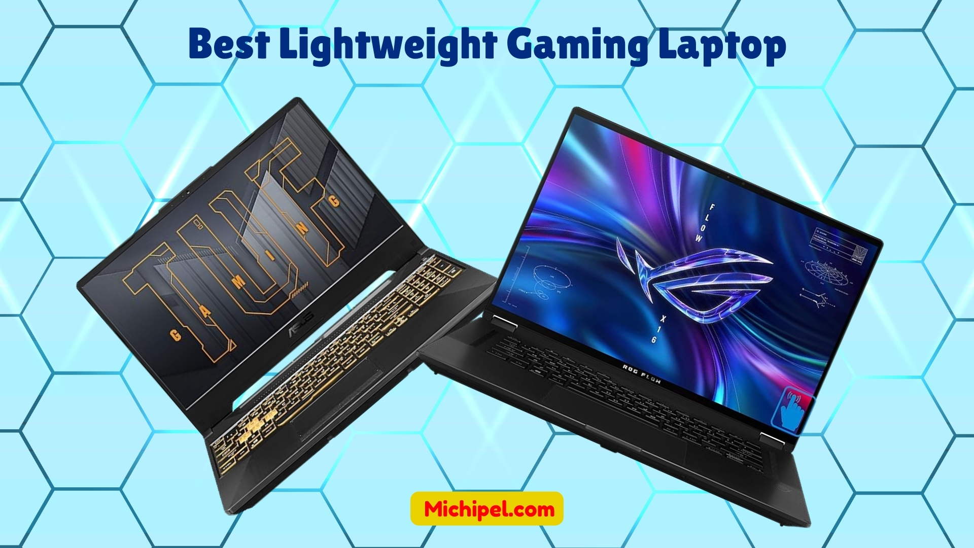 The Top 3 Best Lightweight Gaming Laptops for Gamers: Game Anywhere, Anytime